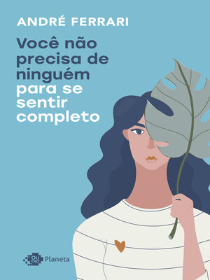 cover image of Você não precisa de ninguém para se sentir completo
